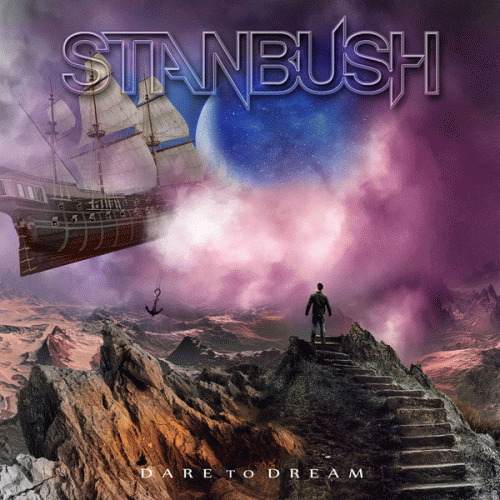 Stan Bush : Dare to Dream